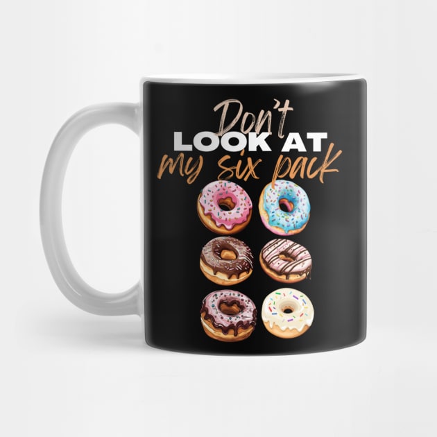Don't Look At My Mix Pack Abs Funny Workout by Positive Designer
